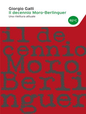 cover image of Il decennio Moro-Berlinguer